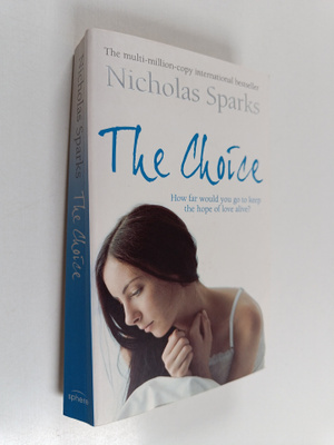 Nicholas Sparks : The Choice