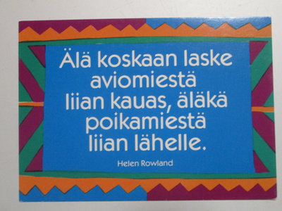 KULKEMATON HELEN ROWLAND / JONNA MARKKA-AJALTA