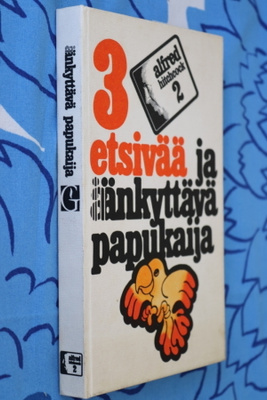 3 etsivää ja änkyttävä papukaija (1.p. 1972 )