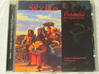Sibelius • Finlandia And A Whole Tapestry Of Europe CD