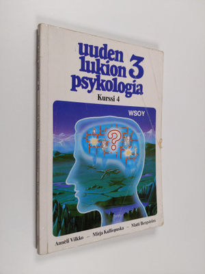 Uuden lukion psykologia 3 : Kurssi 4