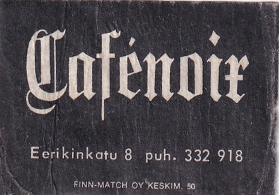 Cafenoir, Eerikinkatu 8     6/5