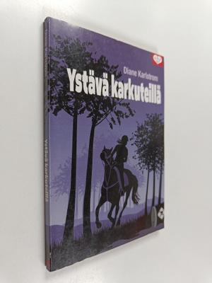 Diane Karlstrom : Ystävä karkuteillä