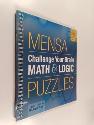 Dave Tuller ym. : Challenge Your Brain Math and Logic Puz...