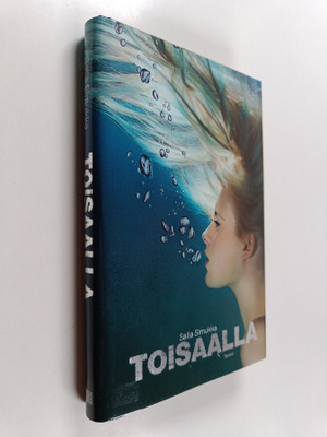 Salla Simukka : Toisaalla