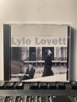 LYLE LOVETT: I Love Everybody, CD