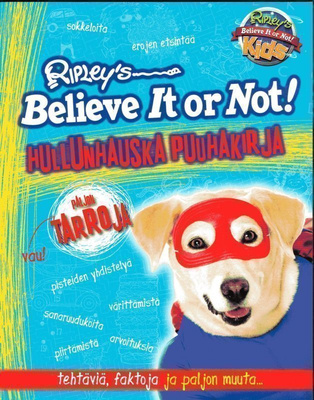UPEA & HAUSKA °°PUUHAKIRJA°° / Ripley`s Kids  (UUSI)