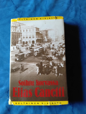 elias canetti soihtu korvassa tammen keltainen kirjasto