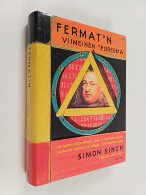 Simon Singh : Fermat'n viimeinen teoreema : kertomus onge...