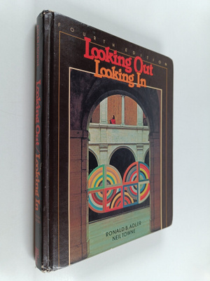 Ronald Brian Adler ym. : Looking Out/looking in - Interpe...