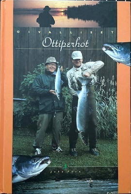 Pusa Juha : Oivalliset ottiperhot