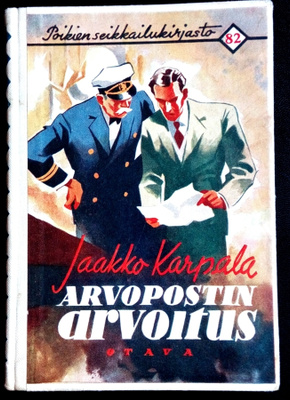 Poikien seikkailukirjasto 82 Arvopostin arvoitus