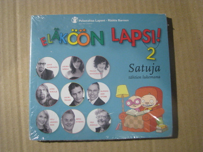 ELÄKÖÖN LAPSI 2 - Satuja Tähtien Lukemana