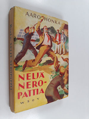 Aaro Honka : Neljä neropattia eli tärkeän kesän tarina