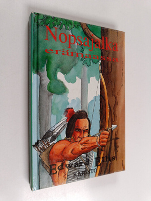 Edward S. Ellis : Nopsajalka erämaassa