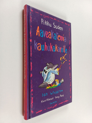 Ian Whybrow : Pikku Suden aaveakatemia kauhukakaroille