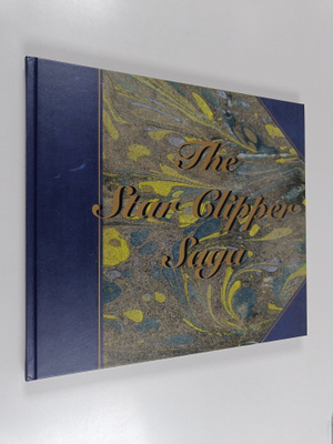 Erling Matz : The Star Clipper Saga : And the Glorious Er...