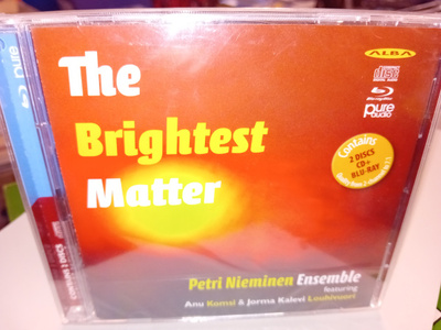 CD + BLU-RAY Petri Nieminen Ensemble  : The Brightest Matter