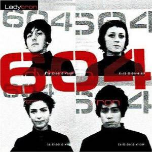 Ladytron - 604 CD
