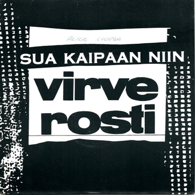 VIRVE ROSTI: Sua Kaipaan Niin / Nyt On Aika  7" kannet
