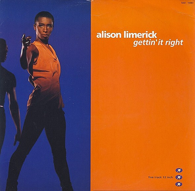 Alison Limerick – Gettin' It Right 12”