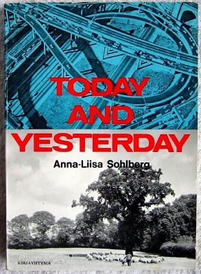 Today and yesterday Anna-Liisa Sohlberg