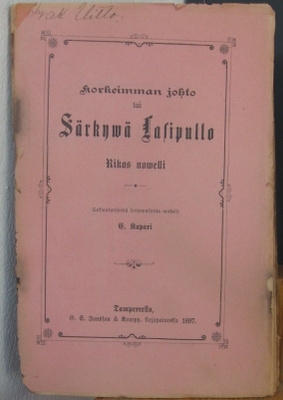Korkeimman johto tai Särkywä Lasipullo, 72 s.