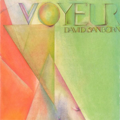 David Sanborn - Voyeur (CD) MINT!!