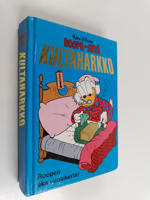 Walt Disney : Roope-setä vuosikerta 1978 : Kultaharkko