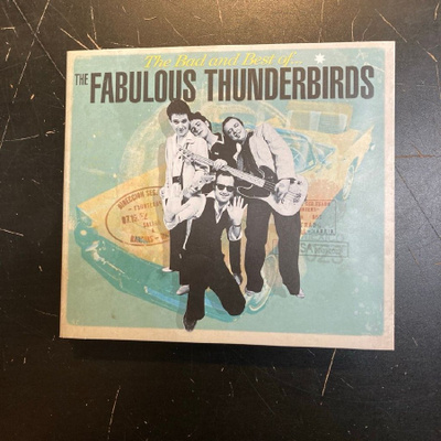 Fabulous Thunderbirds - The Bad And Best Of... CD