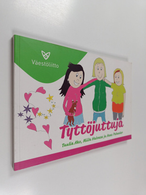 Tuulia Aho : Tyttöjuttuja