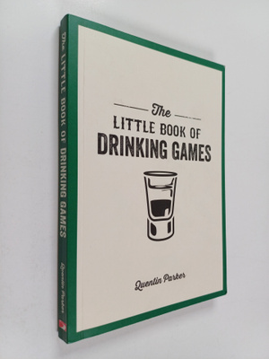 Quentin Parker : The Little Book of Drinking Games