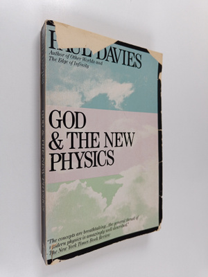 Paul Davies : God and the New Physics