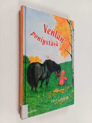 Päivi Lukkarila : Venlan poniystävä