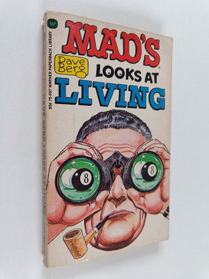 Dave Berg : Mad's Dave Berg looks at living