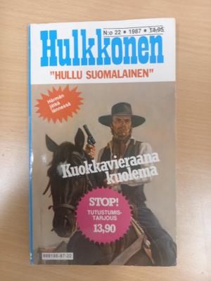 Hulkkonen 22: Kuokkavieraana kuolema