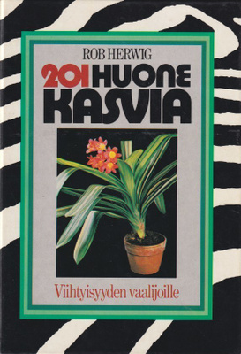 Rob Herwig: 201 huonekasvia