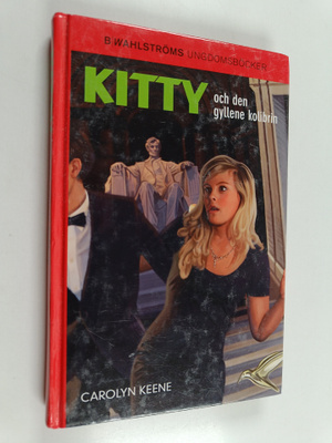 Carolyn Keene : Kitty och den gyllene kolibrin