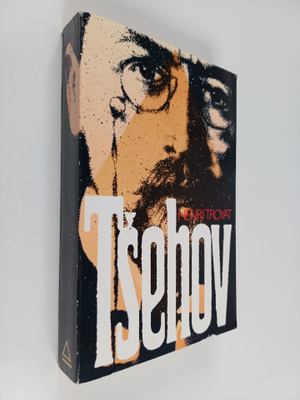 Henri Troyat : Anton Tsehov