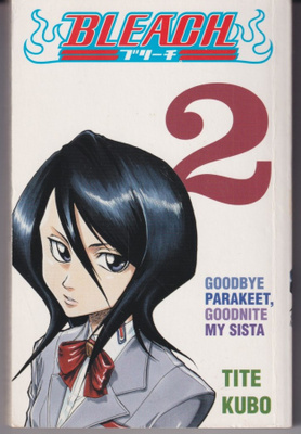 Tite Kubo: Bleach 2 - Goodbye Patakeet, Goodnite my sista