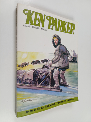 Giancarlo Berardi : Ken Parker: Ihmisten kansa ; Pat OSha...
