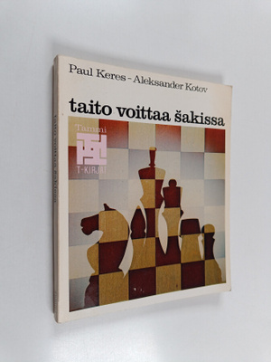 Paul Keres : Taito voittaa sakissa