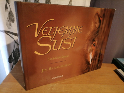 Veljemme susi - Jim Brandenburg - 1.p.1993