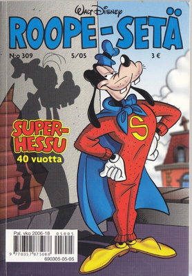 Roope-Setä N:o 309 (5/2005) Super Hessu 40 vuotta