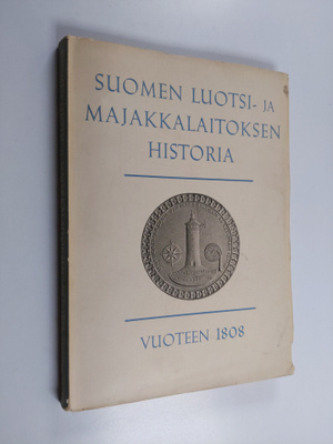 Iisakki Laati : Suomen luotsi- ja majakkalaitoksen histor...