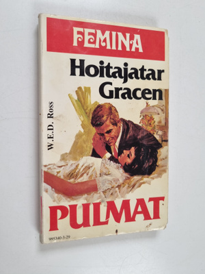 W. E. D. Ross : Hoitajatar Gracen pulmat