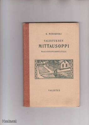Mittausoppi, maalaiskansakouluille , 1935.