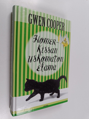 Gwen Cooper : Homer-kissan uskomaton elämä