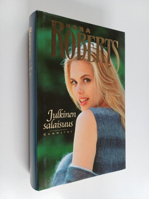 Nora Roberts : Julkinen salaisuus
