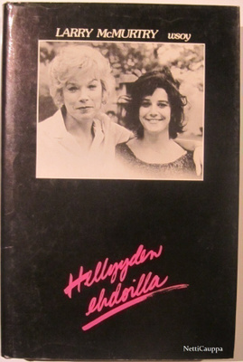 Larry McMurtry • Hellyyden ehdoilla